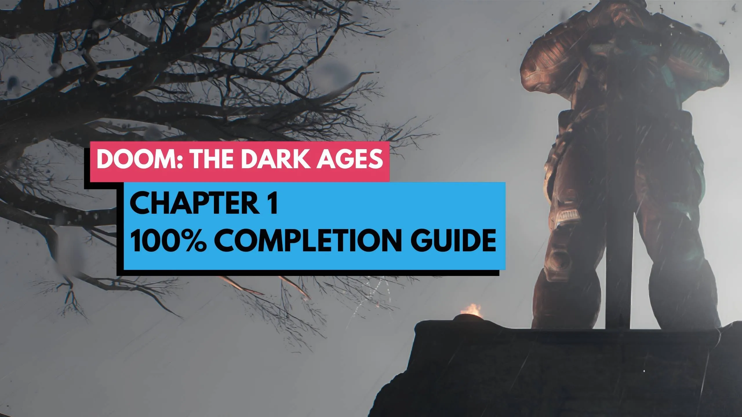 Hướng dẫn tìm bí mật và vật phẩm trong Doom: The Dark Ages Chương 1