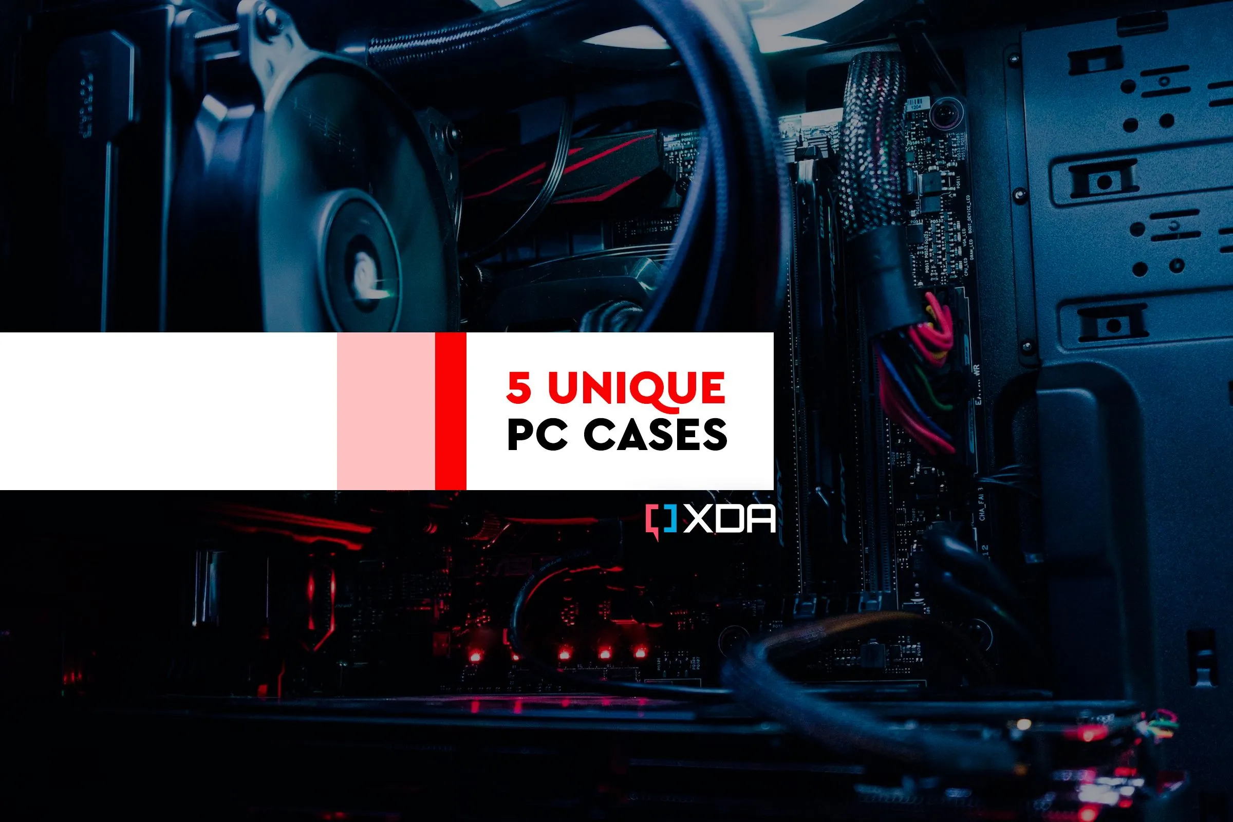 Năm mẫu vỏ case PC gaming độc đáo với thiết kế bắt mắt và đèn RGB